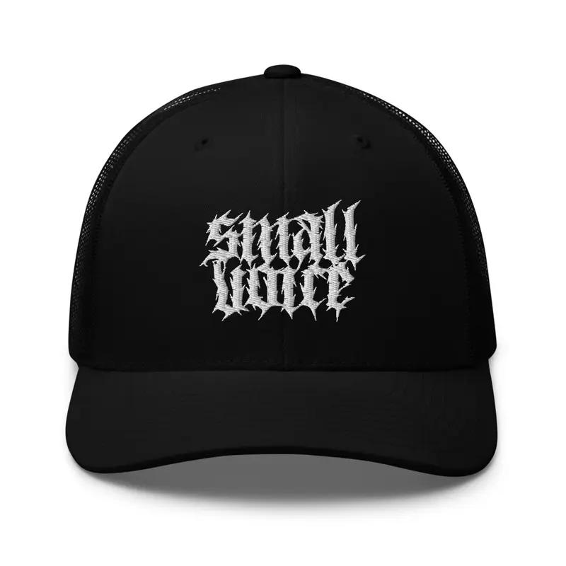 Small Voice Trucker Hat 